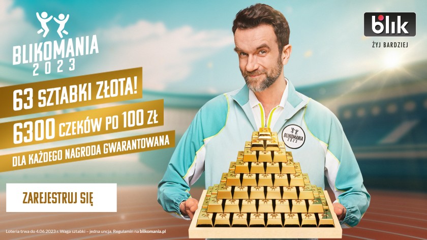 Grafika promocyjna: mężczyzna trzyma stos sztabek złota. Obok logo BLIK, znak BLIKOMANIA 2023 i hasła dotyczące nagród